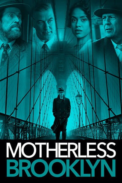 ดูหนังออนไลน์ฟรี Motherless Brooklyn (2019) สืบกระตุก โค่นอิทธิพลมืด