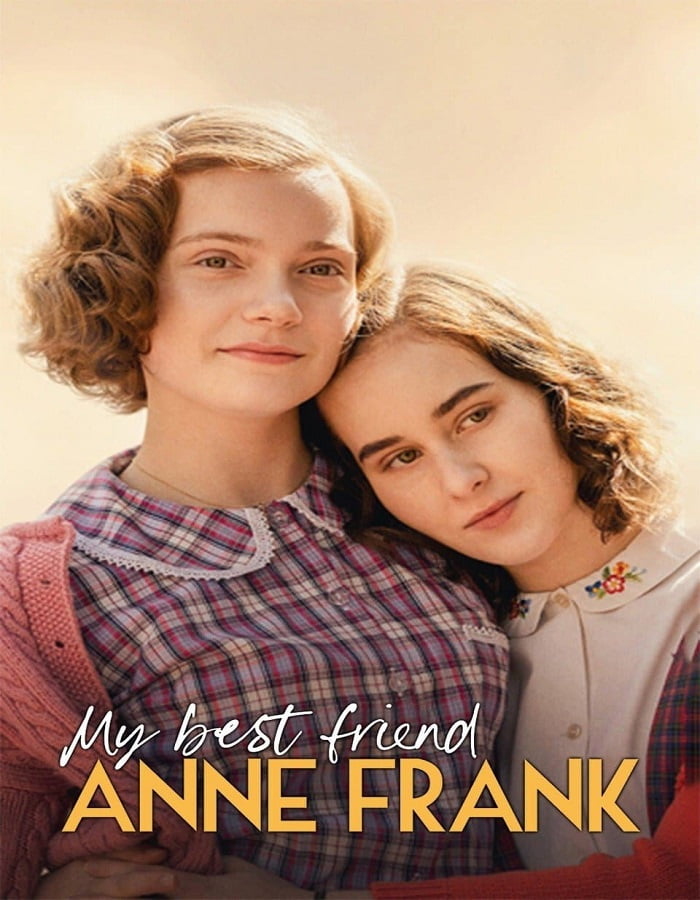 ดูหนัง My Best Friend Anne Frank (2021) แอนน์ แฟรงค์ เพื่อนรัก