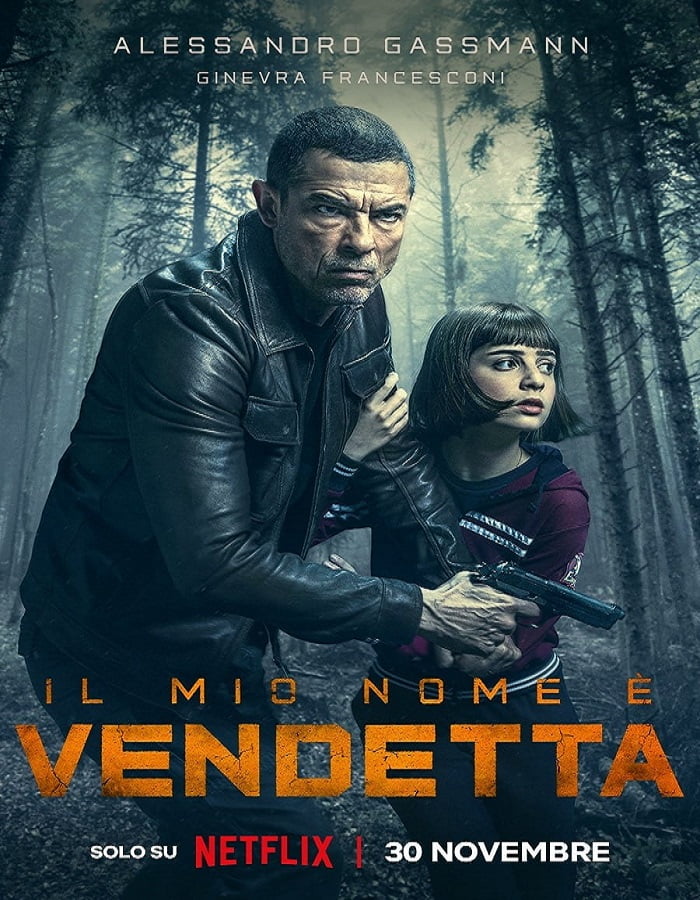 ดูหนัง My Name Is Vendetta (2022) ในนามของความแค้น