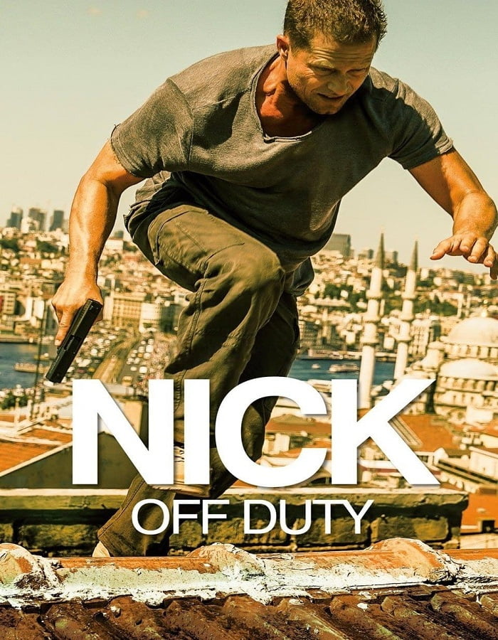 ดูหนังออนไลน์ Nick off Duty ปฏิบัติการล่าข้ามโลก 2016