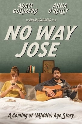 ดูหนังออนไลน์ No Way Jose (2015) ขาร็อค ขอรักอีกครั้ง