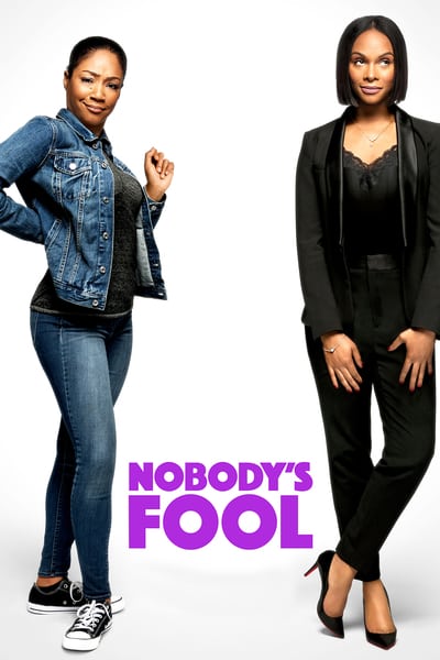 ดูหนังออนไลน์ฟรี Nobody’s Fool (2018) สองสาวซ่า แสบไม่จำกัด