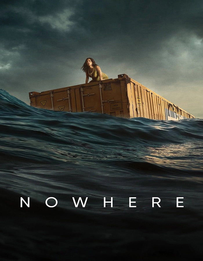 ดูหนัง Nowhere (2023)