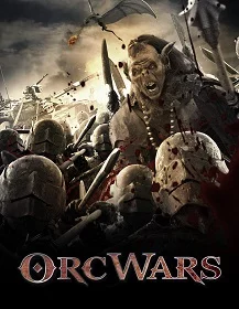 ดูหนังออนไลน์ Orc Wars (2013) สงครามออร์คพันธุ์โหด