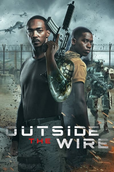 ดูหนัง Outside the Wire (2021) สมรภูมินอกลวดหนาม