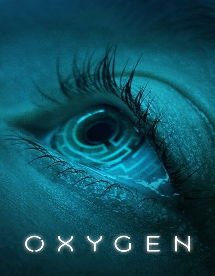 ดูหนังออนไลน์ Oxygen (2021) ออกซิเจน