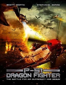 ดูหนังออนไลน์ฟรี P-51 Dragon Fighter (2014) P-51 หน่วยบินถล่มมังกร