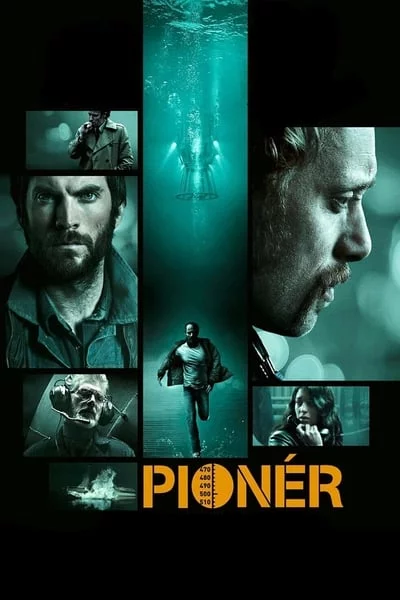 ดูหนังออนไลน์ Pioneer (2013) มฤตยูลับใต้โลก