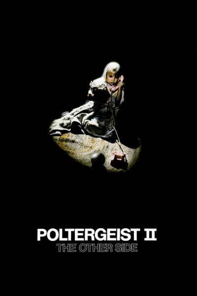 ดูหนังออนไลน์ Poltergeist II: The Other Side (1986) ผีหลอกวิญญาณหลอน 2