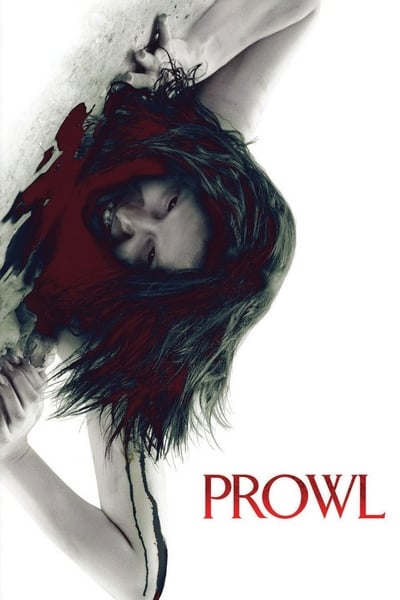 ดูหนังออนไลน์ Prowl (2010) มิติสยอง 7 ป่าช้า ล่านรกกลางป่าลึก