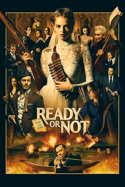 ดูหนัง Ready or Not (2019) เกมพร้อมตาย