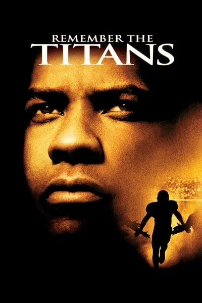 ดูหนังออนไลน์ Remember the Titans (2000) ไททันส์ สู้หมดใจ เกียรติศักดิ์ก้องโลก