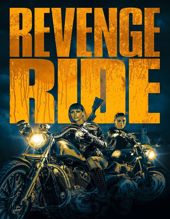 ดูหนัง Revenge Ride (2020)