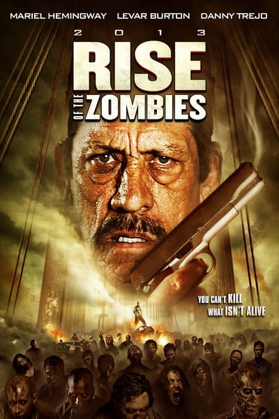 ดูหนังออนไลน์ฟรี Rise Of The Zombies (2012) ซอมบี้คุกแตก