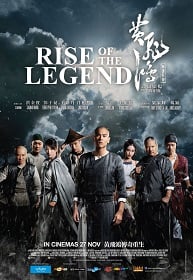 ดูหนังออนไลน์ Rise of the Legend (2014) หวงเฟยหง พยัคฆ์ผงาดวีรบุรุษกังฟู