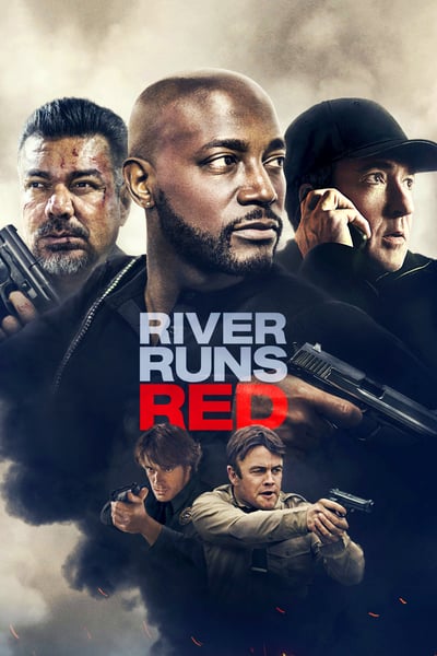 ดูหนัง River Runs Red (2018)