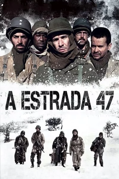 ดูหนังออนไลน์ Road 47 (The Lost Patrol) (A Estrada 47) (2013) ฝ่าวิกฤตสมรภูมินรก 47