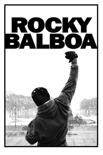 ดูหนังออนไลน์ Rocky 6 Balboa (2006) ร็อคกี้ ราชากำปั้น…ทุบสังเวียน ภาค 6