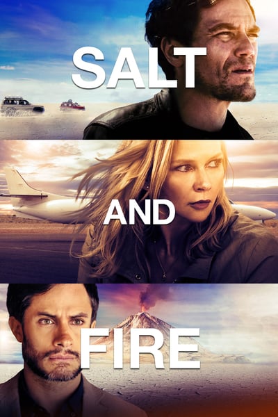 ดูหนังออนไลน์ Salt and Fire (2016) เผ่าหายนะ มหาวิบัติถล่มโลก