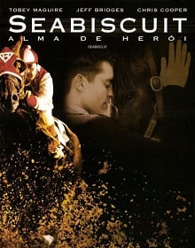 ดูหนังออนไลน์ Seabiscuit ซี บิสกิต ม้าพิชิตโลก 2003