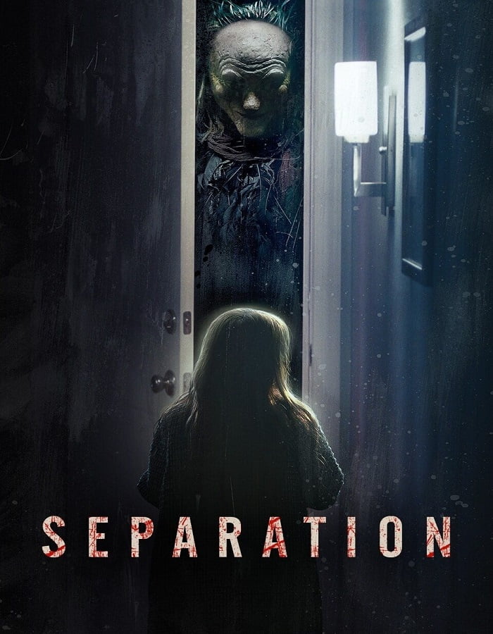 ดูหนังออนไลน์ Separation (2021)