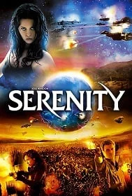 ดูหนังออนไลน์ Serenity (2005) เซเรนิตี้ ล่าสุดขอบจักรวาล