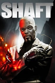 ดูหนังออนไลน์ Shaft (2000) แชฟท์ ชื่อนี้มีไว้ล้างพันธุ์เจ้าพ่อ