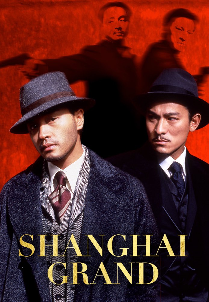 ดูหนังออนไลน์ Shanghai Grand (1996) เจ้าพ่อเซี่ยงไฮ้ เดอะ มูฟวี่