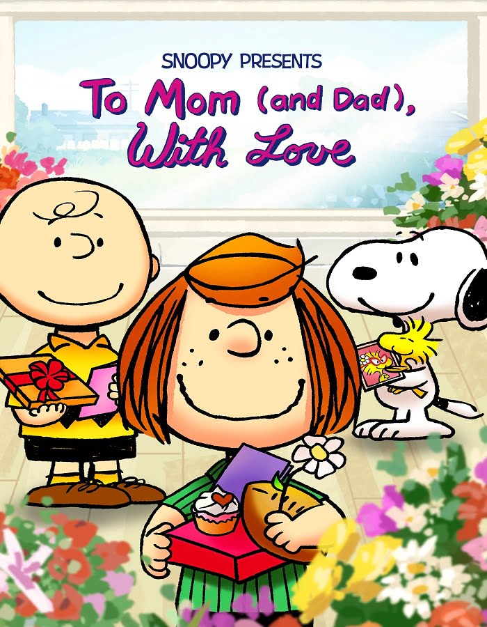 ดูหนังออนไลน์ Snoopy Presents: To Mom (and Dad) with Love (2022)