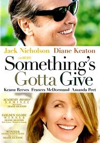 ดูหนังออนไลน์ Something’s Gotta Give (2003) รักแท้ไม่มีวันแก่