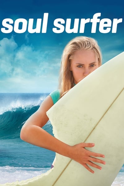 ดูหนังออนไลน์ Soul Surfer (2011) หัวใจกระแทกคลื่น