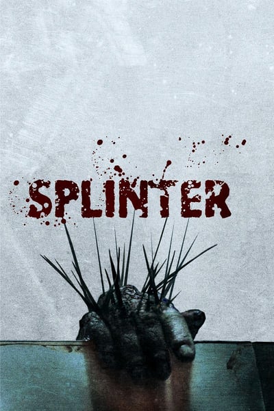 ดูหนังออนไลน์ฟรี Splinter (2008) สปลินเตอร์ ชีวอสูร