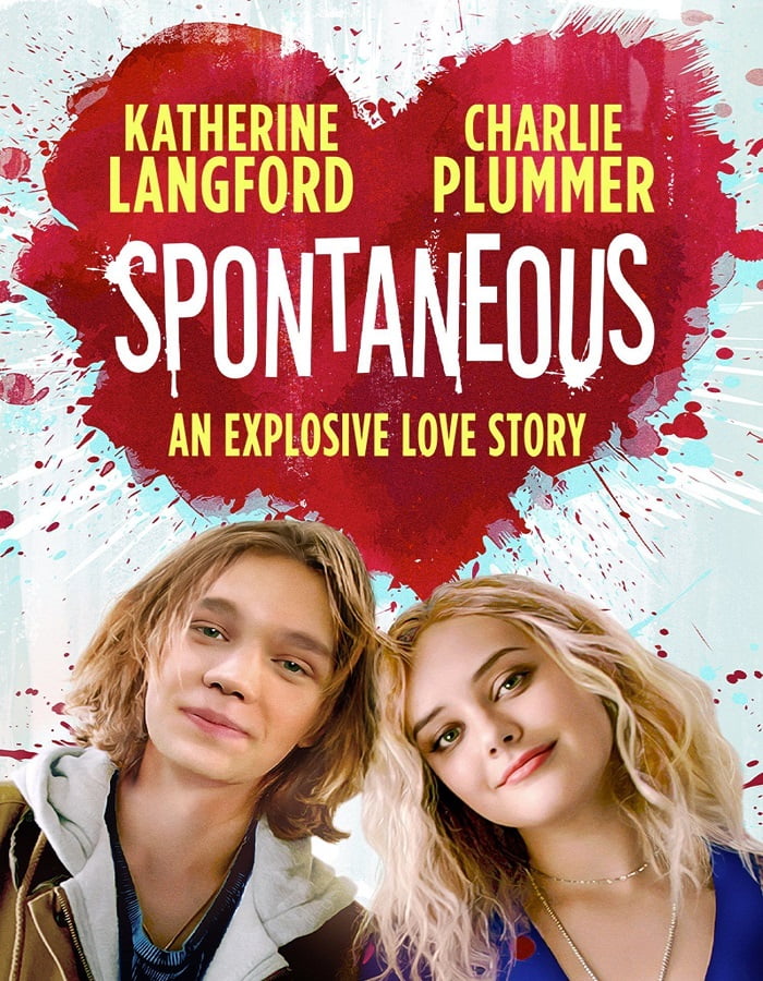 ดูหนังออนไลน์ Spontaneous (2020) ระเบิดรักไม่ทันตั้งตัว