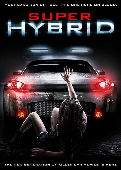 ดูหนังออนไลน์ Super Hybrid (2010) สี่ล้อพันธุ์นรก