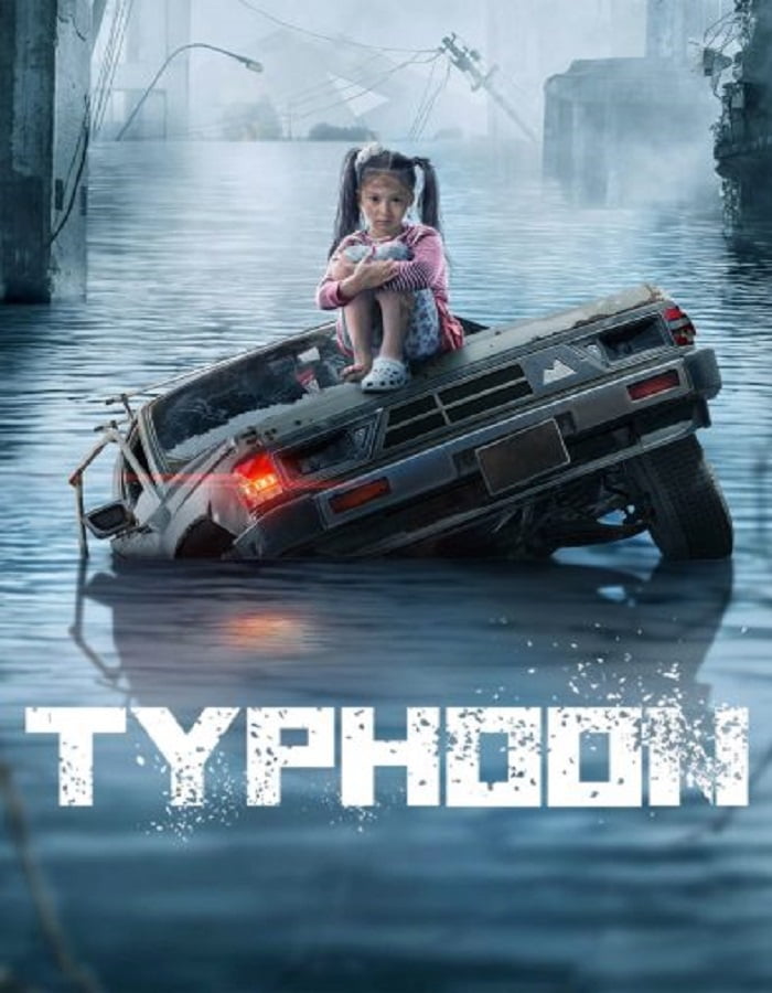 ดูหนัง Typhoon (2022) โคตรไต้ฝุ่น