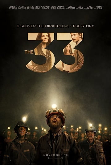 ดูหนังออนไลน์ฟรี The 33 (2015) ใต้นรก 200 ชั้น