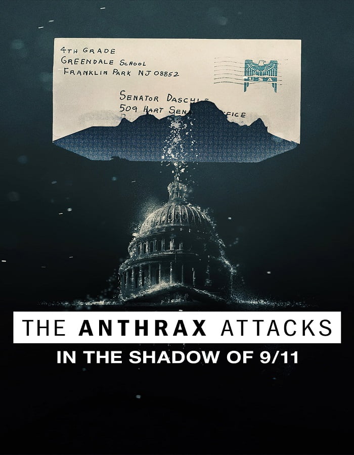 ดูหนัง The Anthrax Attacks (2022) ดิ แอนแทร็กซ์ แอทแท็คส์