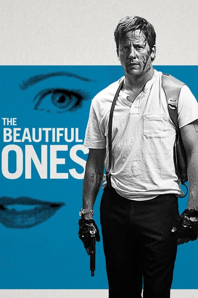 ดูหนัง The Beautiful Ones (2017)