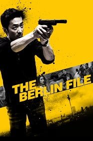 ดูหนังออนไลน์ The Berlin File เบอร์ลิน รหัสลับระอุเดือด 2013