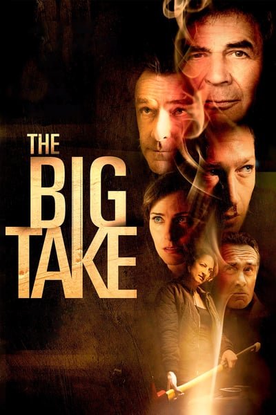 ดูหนังออนไลน์ The Big Take (2018)