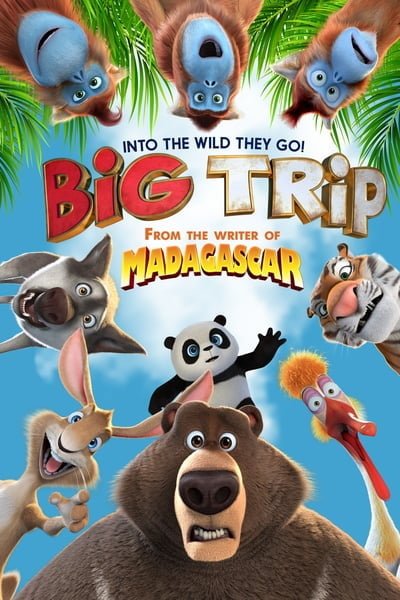 ดูหนัง The Big Trip (2019)