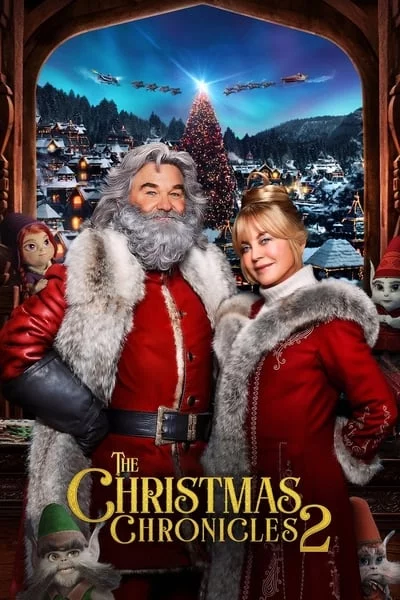 ดูหนัง The Christmas Chronicles: Part Two (2020) ผจญภัยพิทักษ์คริสต์มาส ภาค 2