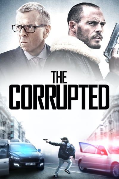 ดูหนัง The Corrupted (2019)