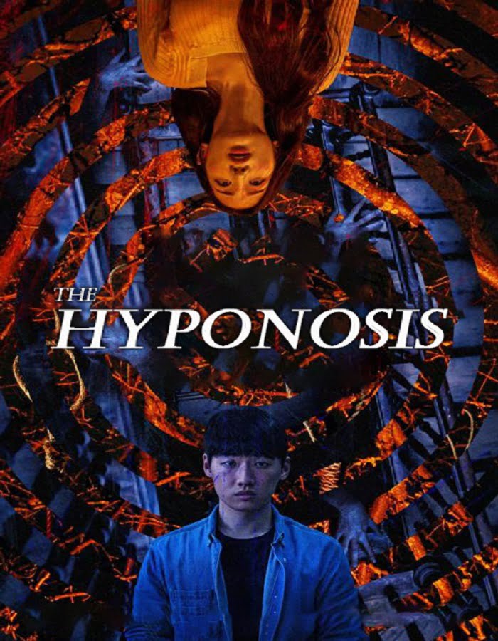 ดูหนัง The Hypnosis (2021) สั่งจิตสยอง