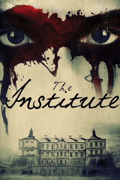 ดูหนังออนไลน์ The Institute (2017) ถอดรหัสจิตพิศวง