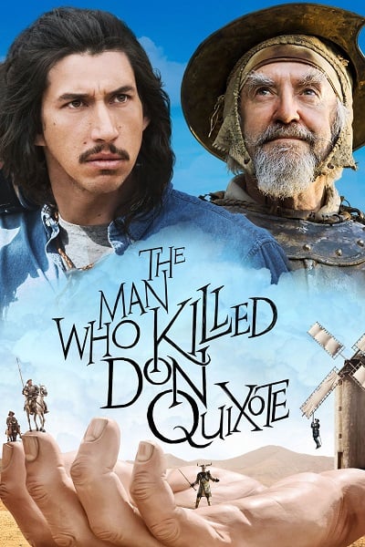 ดูหนังออนไลน์ The Man Who Killed Don Quixote (2018)