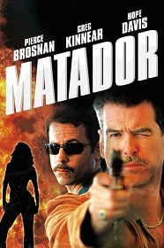 ดูหนังออนไลน์ The Matador (2005) พยัคฆ์ร้ายกระสุนตัน