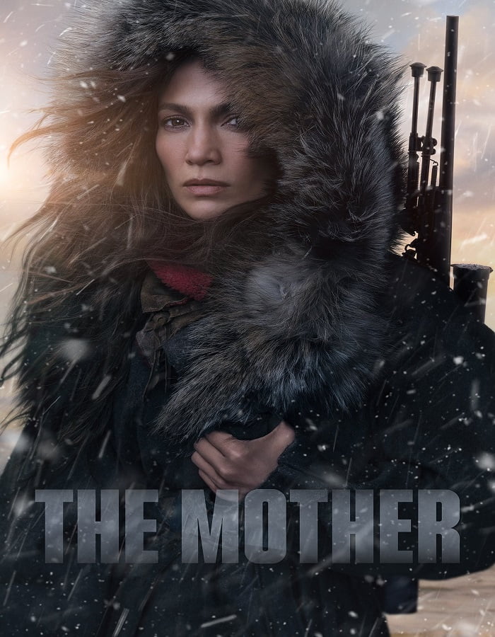 ดูหนัง The Mother (2023) คุณแม่มือสังหาร