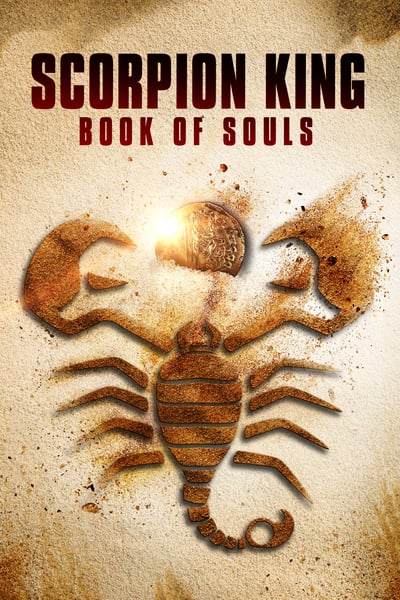 ดูหนัง The Scorpion King Book of Souls (2018) เดอะ สกอร์เปี้ยน คิง 5 ชิงคัมภีร์วิญญาณ