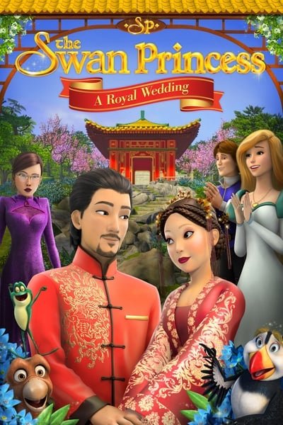 ดูหนัง The Swan Princess: A Royal Wedding (2020)